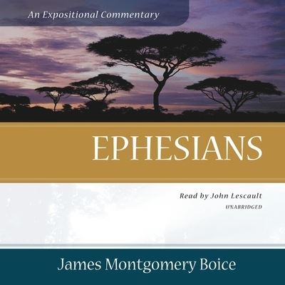 Cover for James Montgomery Boice · Ephesians (CD) (2021)