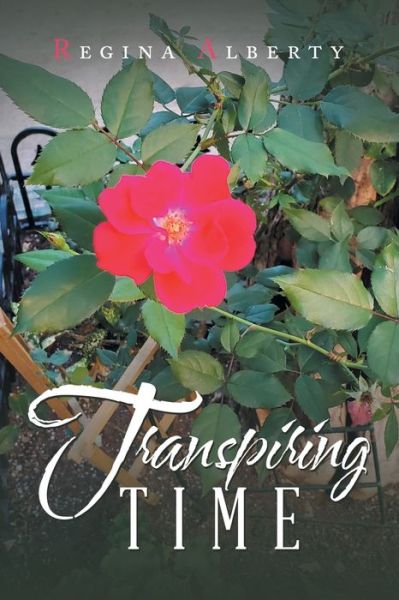 Cover for Regina Alberty · Transpiring Time (Bok) (2022)