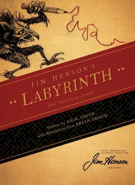 Cover for A.C.H. Smith · Jim Henson's Labyrinth: The Novelization - Labyrinth (Paperback Book) (2019)