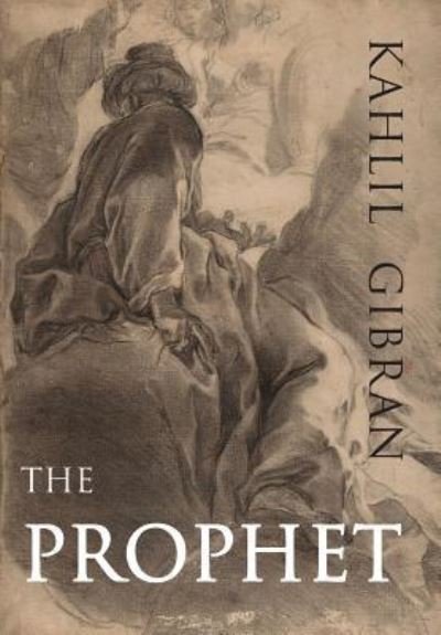 Cover for Kahlil Gibran · The Prophet (Paperback Book) (2019)