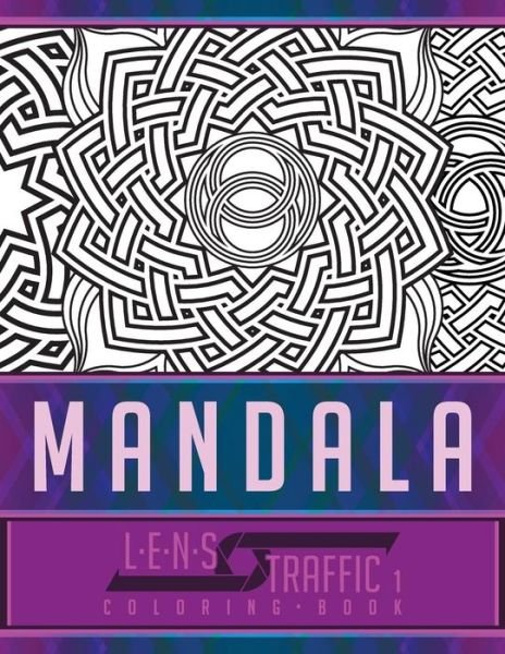 Cover for Jim Black · Mandala Coloring Book - LENS Traffic (Taschenbuch) (2018)