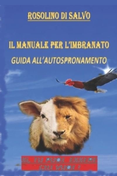 Cover for Rosolino Di Salvo · Il manuale per l'imbranato (Paperback Book) (2018)