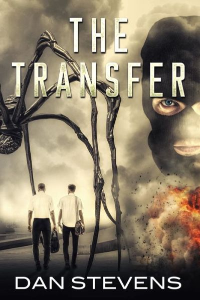 Cover for Dan Stevens · The Transfer (Taschenbuch) (2020)