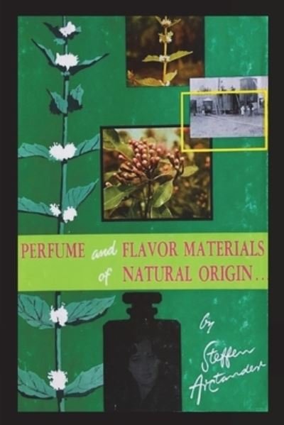 Cover for Steffen Arctander · Perfume and Flavor Materials of Natural Origin (Paperback Book) (2022)