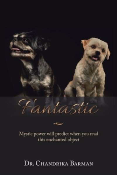 Cover for Chandrika Barman · Fantastic (Book) (2019)