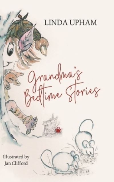 Cover for Linda Upham · Grandma's Bedtime Stories (Inbunden Bok) (2021)