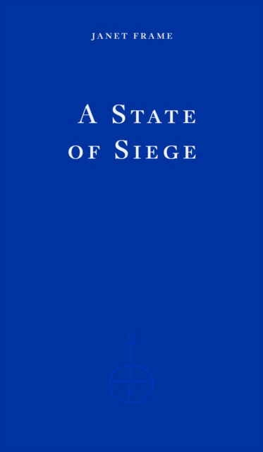Cover for Janet Frame · A State of Siege (Paperback Book) (2025)