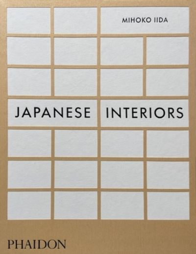 Cover for Mihoko Iida · Japanese Interiors (Hardcover Book) (2022)