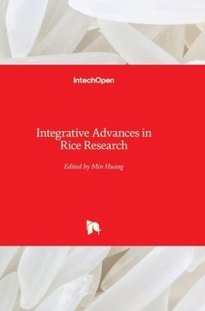 Cover for Min Huang · Integrative Advances in Rice Research (Gebundenes Buch) (2022)