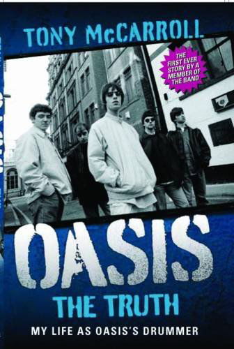 Cover for Tony McCarroll · Oasis: The Truth (Paperback Book) (2011)