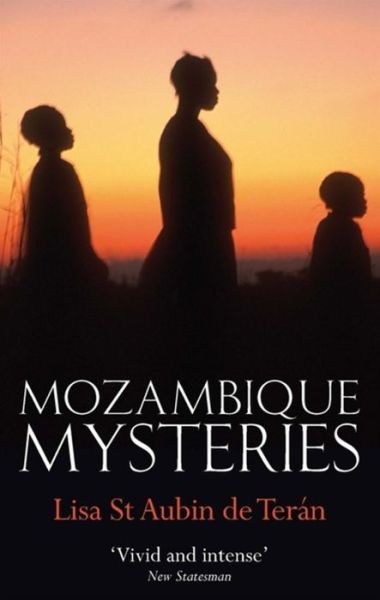 Cover for Lisa St. Aubin De Teran · Mozambique Mysteries (Taschenbuch) (2010)