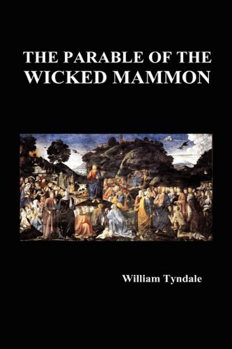 Cover for William Tyndale · The Parable of the Wicked Mammon (Hardback) (Inbunden Bok) (2009)