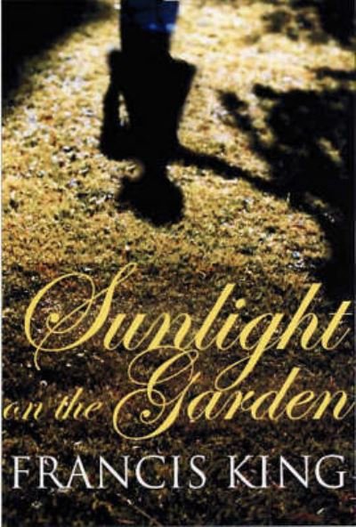 Cover for Francis King · The Sunlight on the Garden (Pocketbok) (2005)