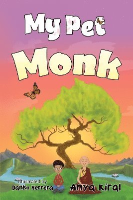 Cover for Anya Kiral · My Pet Monk (Paperback Book) (2024)
