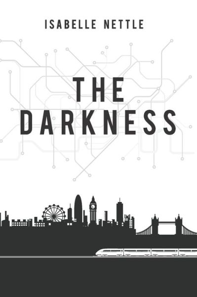 Cover for Isabelle Nettle · The Darkness (Paperback Book) (2021)