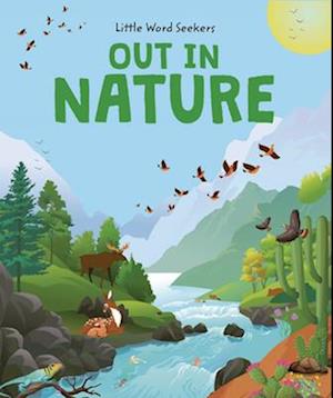 Cover for Olivia Watson · Little Word Seekers: Out in Nature: 120 First Nature Words (Hardcover Book) (2025)