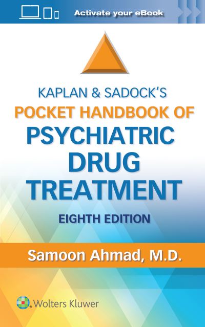 Cover for Ahmad, Samoon, M.D. · Kaplan and Sadock’s Pocket Handbook of Psychiatric Drug Treatment (Paperback Book) (2023)