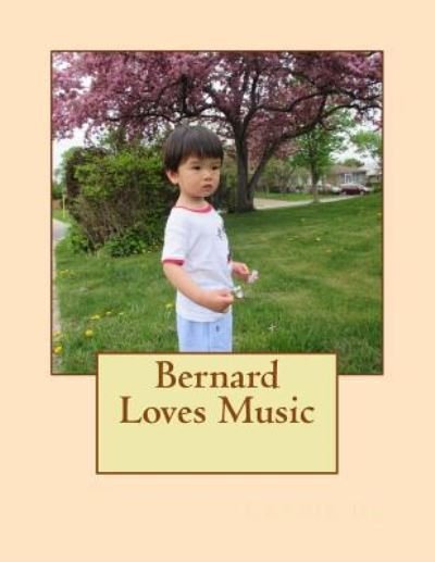 Cover for Connie Du · Bernard Loves Music (Paperback Bog) (2017)