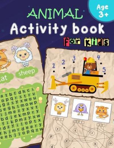 Cover for Letter Tracing Workbook Creator · Animal Activity Book for Kids Age 3+ (Paperback Bog) (2017)