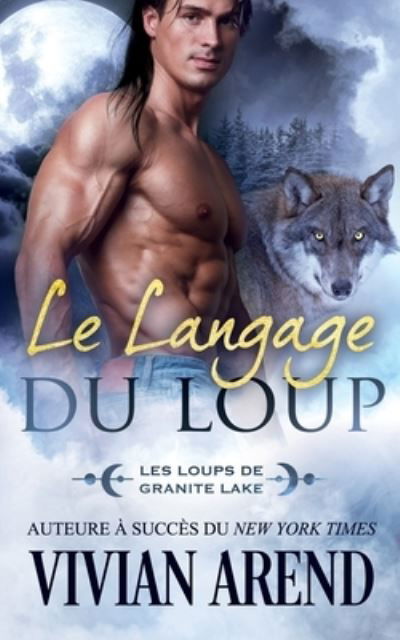 Cover for Arend Publishing Inc. · Le Langage du Loup (Paperback Book) (2022)