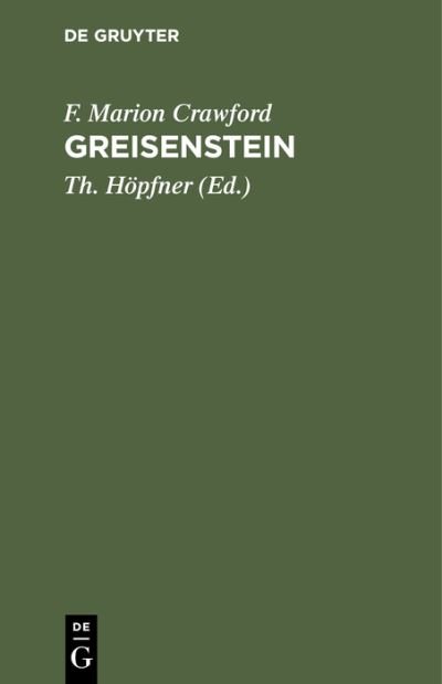 Cover for F. Marion Crawford · Greisenstein (N/A) (1901)