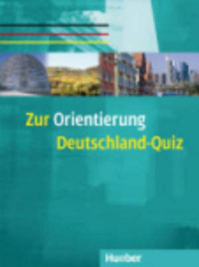 Cover for Zur Orientierung · Zur Orientierung: Deutschland-Quiz - Kopiervorlagen (Taschenbuch) (2010)