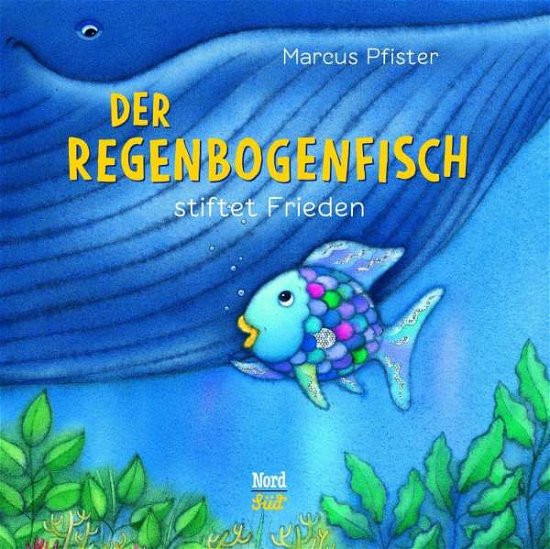 Cover for Pfister · Regenbogenfisch stiftet Frieden (Buch)
