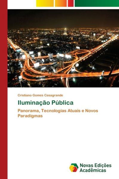 Cover for Casagrande · Iluminação Pública (Buch) (2017)