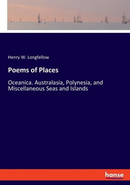 Cover for Longfellow · Poems of Places (Bok) (2019)