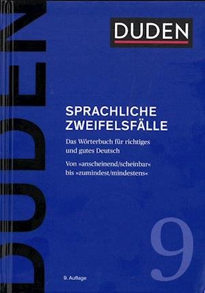 Cover for Duden · Duden: Duden (9) – Sprachliche Zweifelsfälle: Das Wörterbuch für richtiges und gutes Deutsch (HB) (Inbunden Bok) (2021)