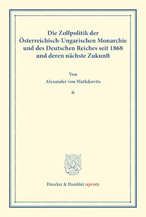 Cover for Alexander von Matlekovits · Die Zollpolitik (Paperback Book) (2013)