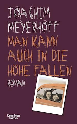 Cover for Joachim Meyerhoff · Man kann auch in die Höhe fallen (Book) (2024)