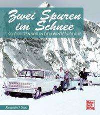 Cover for Storz · Zwei Spuren im Schnee (Book)