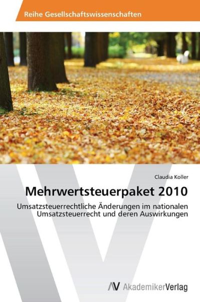 Cover for Koller Claudia · Mehrwertsteuerpaket 2010 (Pocketbok) (2014)