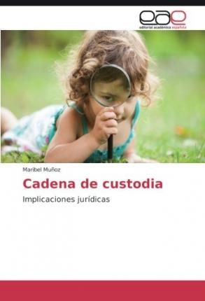 Cover for Muñoz · Cadena de custodia (Book)