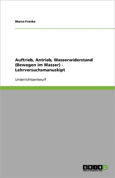 Cover for Franke · Auftrieb, Antrieb, Wasserwiderst (Book) [German edition] (2009)