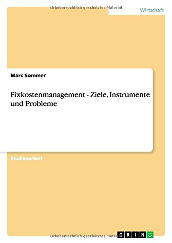 Cover for Sommer · Fixkostenmanagement - Ziele, Ins (Book) [German edition] (2012)