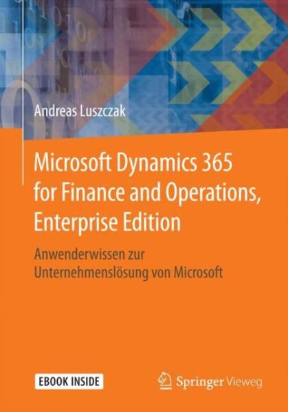 Cover for Luszczak · Microsoft Dynamics 365 for Finance and Operations Enterprise Edition (Book) (2017)