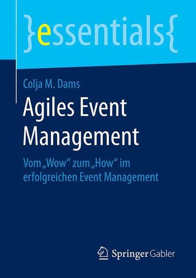 Cover for Dams · Agiles Event Management (Book) [1. Aufl. 2019 edition] (2019)
