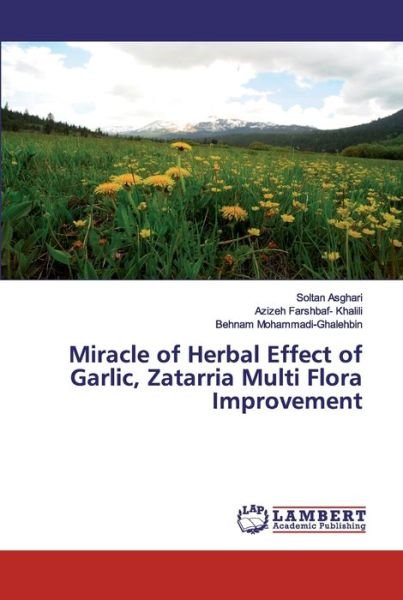 Cover for Asghari · Miracle of Herbal Effect of Gar (Book) (2020)