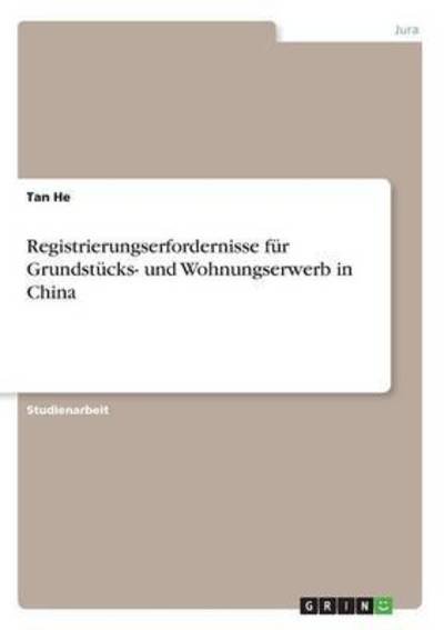 Cover for He · Registrierungserfordernisse für Grun (Bog) (2016)