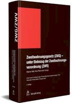 Cover for Stephan Wolf · Zweitwohnungsgesetz (ZWG)- unter Einbezug der Zweitwohnungsverordnung (ZWV) (Hardcover Book) (2021)