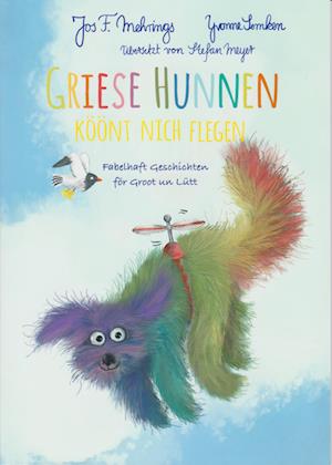 Cover for Jos Mehrings · Griese Hunnen köönt nich flegen (Book) (2024)