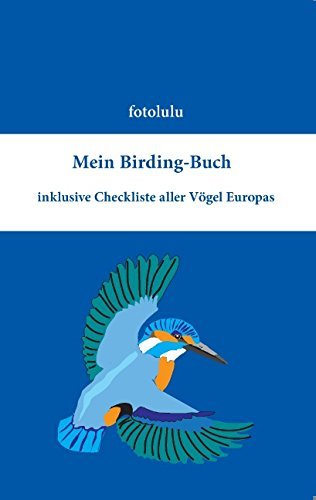 Cover for Fotolulu · Mein Birding-buch (Paperback Book) [German edition] (2015)
