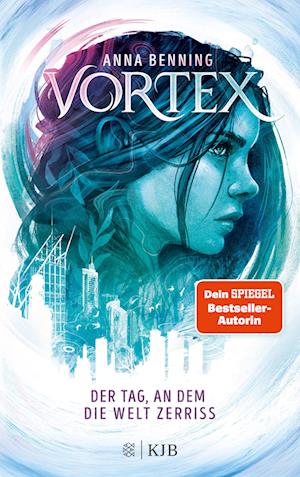 Cover for Benning:vortex · Der Tag, An Dem Die We (Buch)