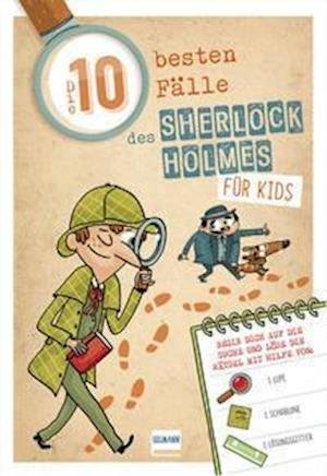 Cover for Sandra Lebrun · Die 10 besten Fälle des Sherlock Holmes für Kids (Paperback Book) (2021)