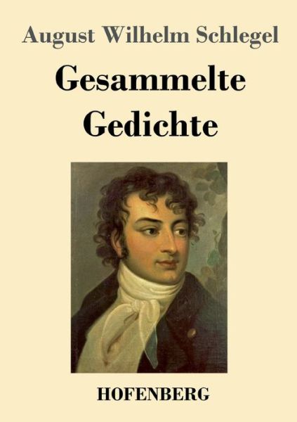 Cover for Schlegel · Gesammelte Gedichte (Book) (2019)