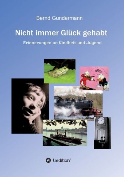 Cover for Gundermann · Nicht immer Glück gehabt (Bok) (2020)