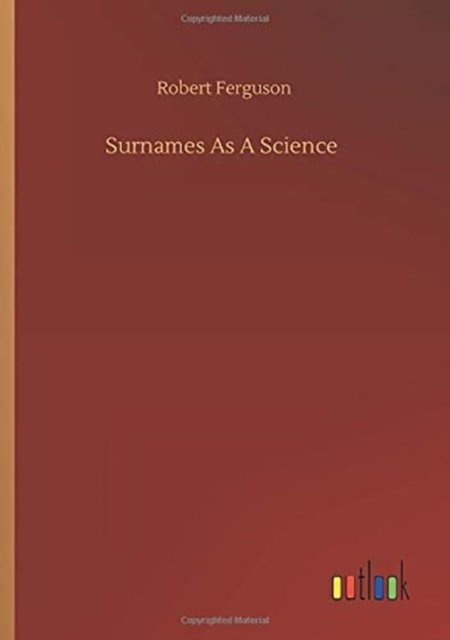 Cover for Robert Ferguson · Surnames As A Science (Paperback Book) (2020)