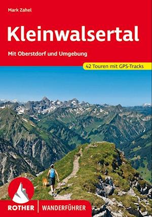 Kleinwalsertal - Mark Zahel - Books - Rother Bergverlag - 9783763347995 - August 3, 2024